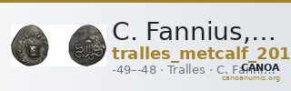 C. Fannius, governor of Asia Tralles Metcalf 2017 XVI — CANOA