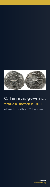 C. Fannius, governor of Asia Tralles Metcalf 2017 XVII — CANOA