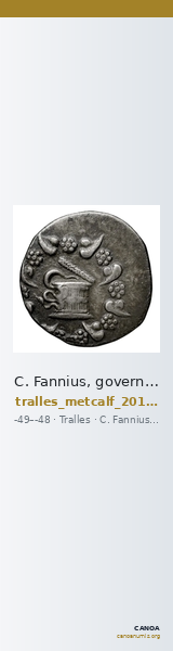 C. Fannius, governor of Asia Tralles Metcalf 2017 XVIII — CANOA