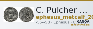 C. Pulcher Ap. f., governor of Asia Ephesus Metcalf 2017 XVII — CANOA