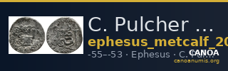 C. Pulcher Ap. f., governor of Asia Ephesus Metcalf 2017 XVII — CANOA