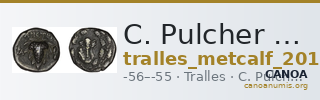 C. Pulcher Ap. f., governor of Asia Tralles Metcalf 2017 XVA — CANOA