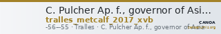 C. Pulcher Ap. f., governor of Asia Tralles Metcalf 2017 XVB — CANOA