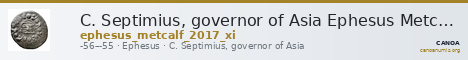 C. Septimius, governor of Asia Ephesus Metcalf 2017 XI — CANOA