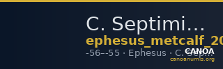C. Septimius, governor of Asia Ephesus Metcalf 2017 XII — CANOA
