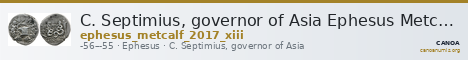 C. Septimius, governor of Asia Ephesus Metcalf 2017 XIII — CANOA