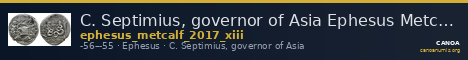 C. Septimius, governor of Asia Ephesus Metcalf 2017 XIII — CANOA