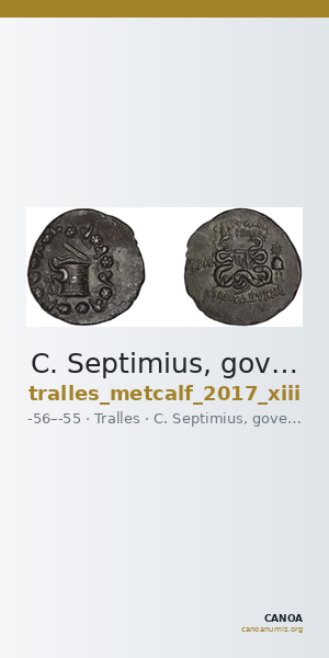 C. Septimius, governor of Asia Tralles Metcalf 2017 XIII — CANOA