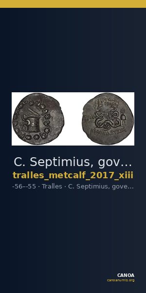 C. Septimius, governor of Asia Tralles Metcalf 2017 XIII — CANOA