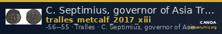 C. Septimius, governor of Asia Tralles Metcalf 2017 XIII — CANOA