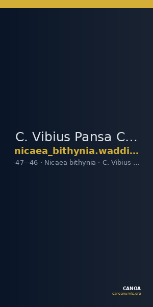 C. Vibius Pansa Caetronianus Nicaea Waddington 1910 12 — CANOA