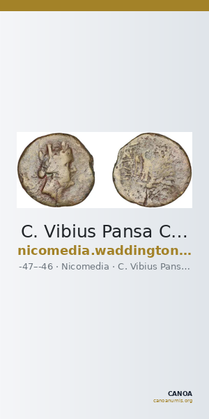 C. Vibius Pansa Caetronianus Nicomedia Waddington 1910 8-9 — CANOA