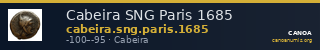 Cabeira SNG Paris 1685 — CANOA