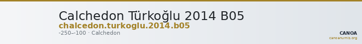 Calchedon Türkoğlu 2014 B05 — CANOA
