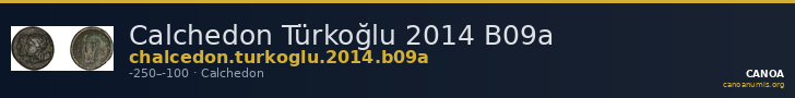Calchedon Türkoğlu 2014 B09a — CANOA