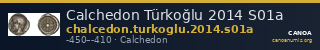 Calchedon Türkoğlu 2014 S01a — CANOA