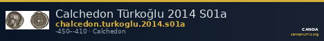 Calchedon Türkoğlu 2014 S01a — CANOA