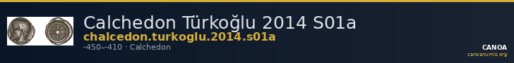 Calchedon Türkoğlu 2014 S01a — CANOA