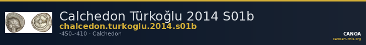 Calchedon Türkoğlu 2014 S01b — CANOA