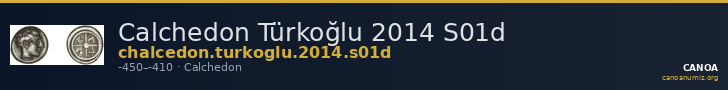 Calchedon Türkoğlu 2014 S01d — CANOA