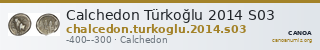 Calchedon Türkoğlu 2014 S03 — CANOA
