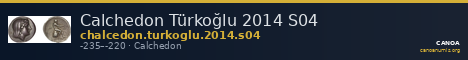 Calchedon Türkoğlu 2014 S04 — CANOA