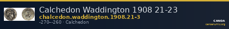 Calchedon Waddington 1908 21-23 — CANOA