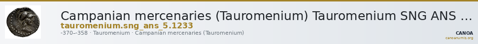 Campanian mercenaries (Tauromenium) Tauromenium SNG ANS 1233 — CANOA