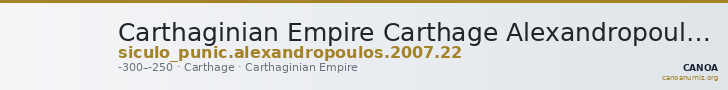 Carthaginian Empire Carthage Alexandropoulos 2007 22 — CANOA