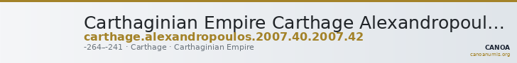 Carthaginian Empire Carthage Alexandropoulos 2007 40, 42 — CANOA