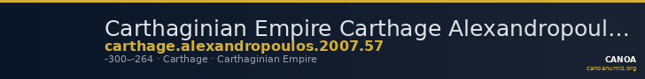 Carthaginian Empire Carthage Alexandropoulos 2007 57 — CANOA