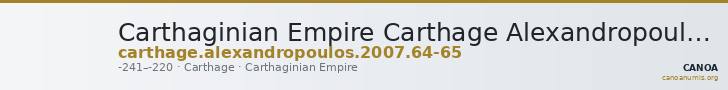 Carthaginian Empire Carthage Alexandropoulos 2007 64-65 — CANOA