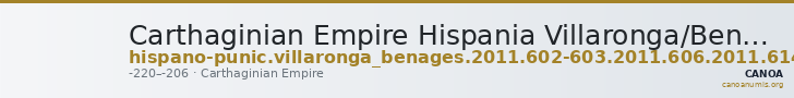 Carthaginian Empire Hispania Villaronga/Benages 2011 602-603, 606, 614, 616, 618-623, 625-626 — CANOA