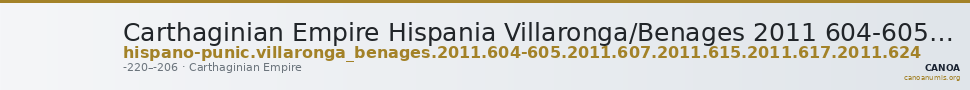 Carthaginian Empire Hispania Villaronga/Benages 2011 604-605, 607, 615, 617, 624 — CANOA