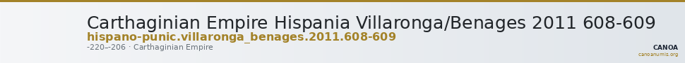 Carthaginian Empire Hispania Villaronga/Benages 2011 608-609 — CANOA