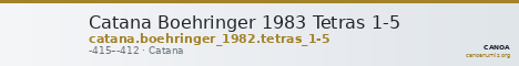 Catana Boehringer 1983 Tetras 1-5 — CANOA