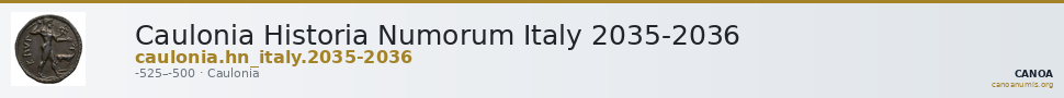 Caulonia Historia Numorum Italy 2035-2036 — CANOA