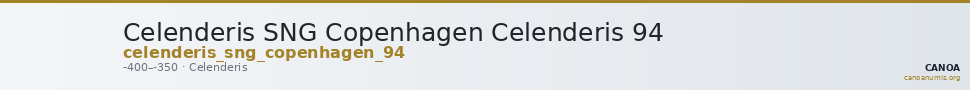 Celenderis SNG Copenhagen Celenderis 94 — CANOA