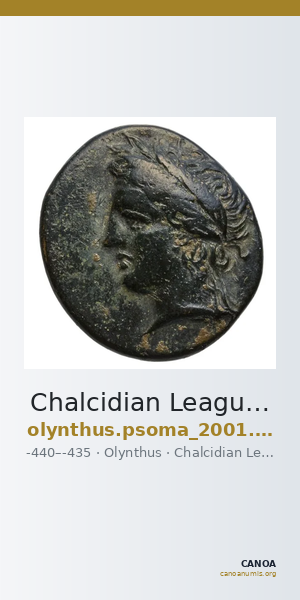 Chalcidian League Olynthus Psoma 2001 denomination A and C — CANOA