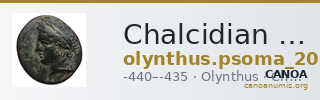 Chalcidian League Olynthus Psoma 2001 denomination A and C — CANOA