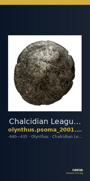 Chalcidian League Olynthus Psoma 2001 denomination B — CANOA