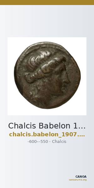 Chalcis Babelon 1907 1051-52 — CANOA