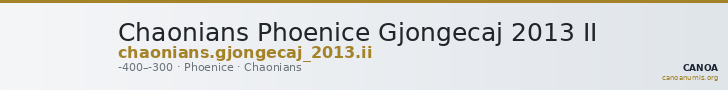Chaonians Phoenice Gjongecaj 2013 II — CANOA