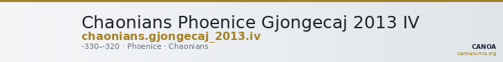 Chaonians Phoenice Gjongecaj 2013 IV — CANOA