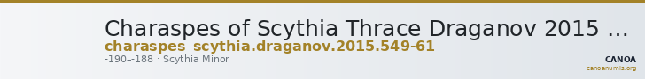 Charaspes of Scythia Thrace Draganov 2015 549-61 — CANOA