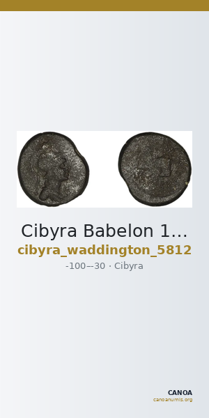 Cibyra Babelon 1898 (Inv. Waddington) 5812 — CANOA