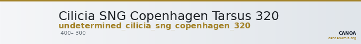 Cilicia SNG Copenhagen Tarsus 320 — CANOA