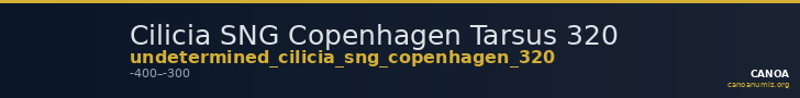 Cilicia SNG Copenhagen Tarsus 320 — CANOA