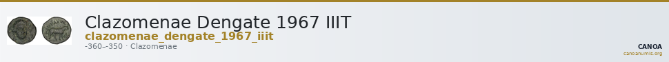 Clazomenae Dengate 1967 IIIT — CANOA