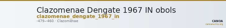 Clazomenae Dengate 1967 IN obols — CANOA